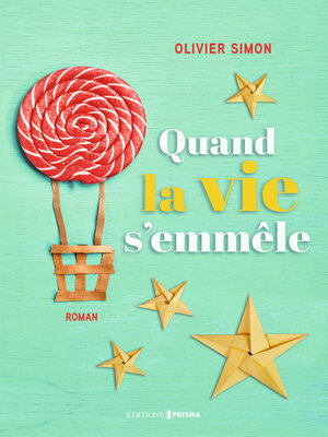 cover image of Quand la vie s'emmêle